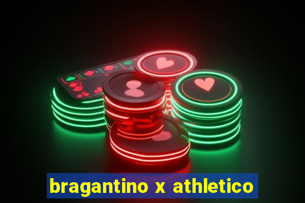 bragantino x athletico